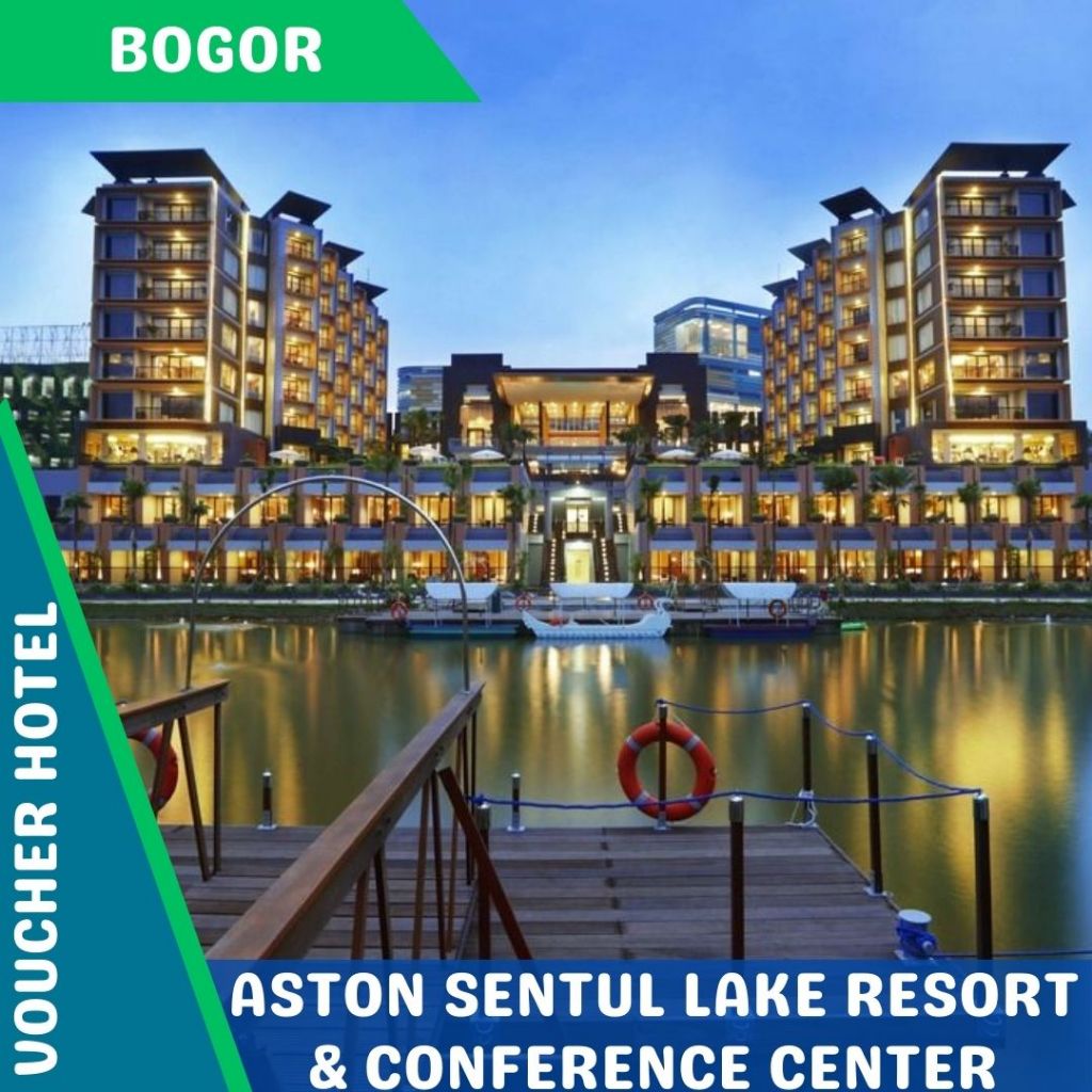 Voucher Hotel Aston Sentul Lake Resort & Convention Center (PROMO)