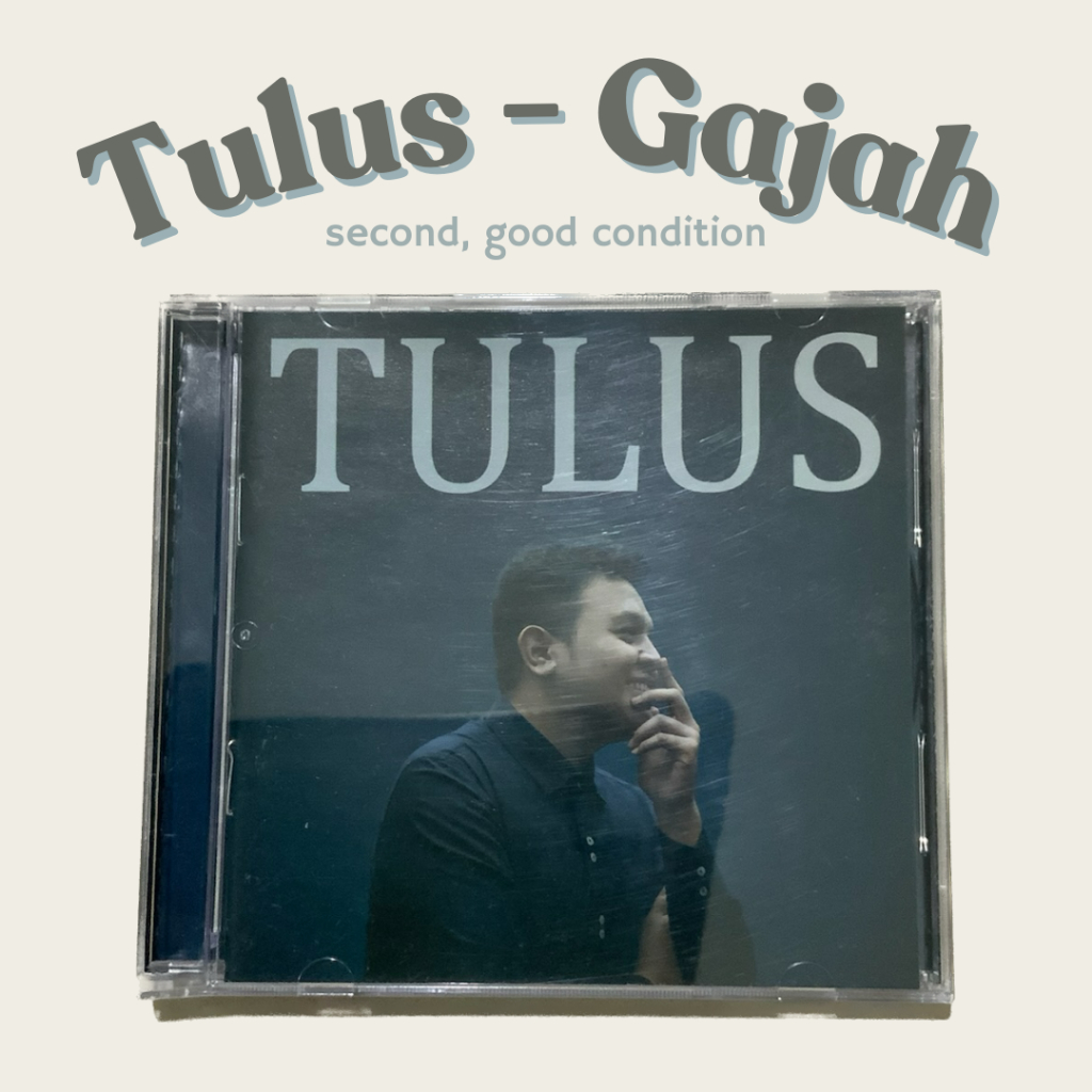 CD Tulus - Gajah Second