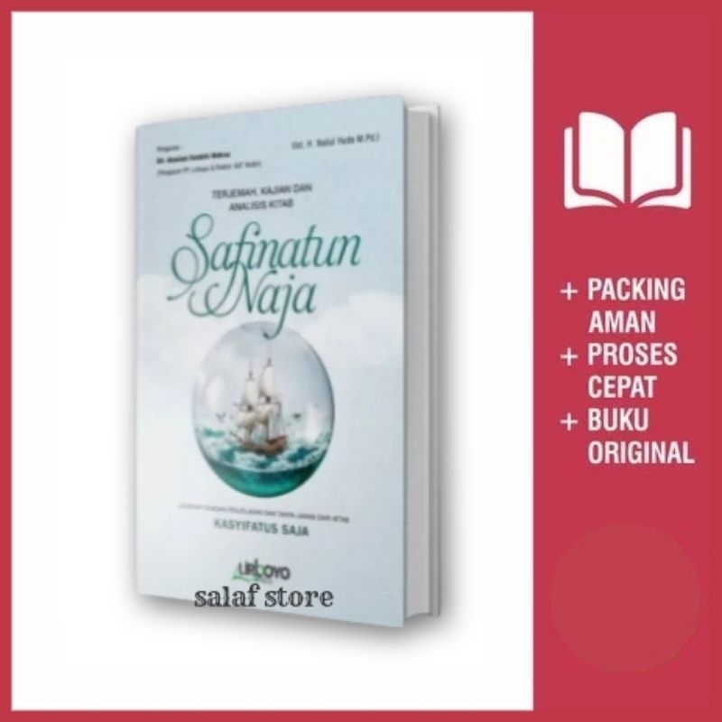 Terjemah Safinatun Naja / Kajian Dan Analis Kitab Safinatun Naja