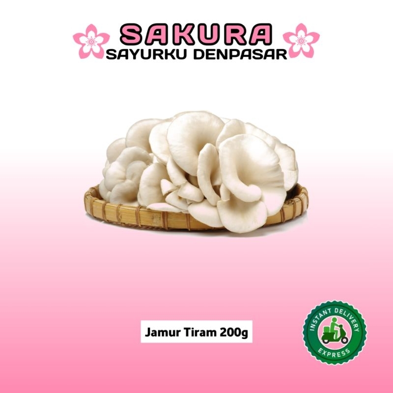 

Jamur Tiram 200g - SAKURA