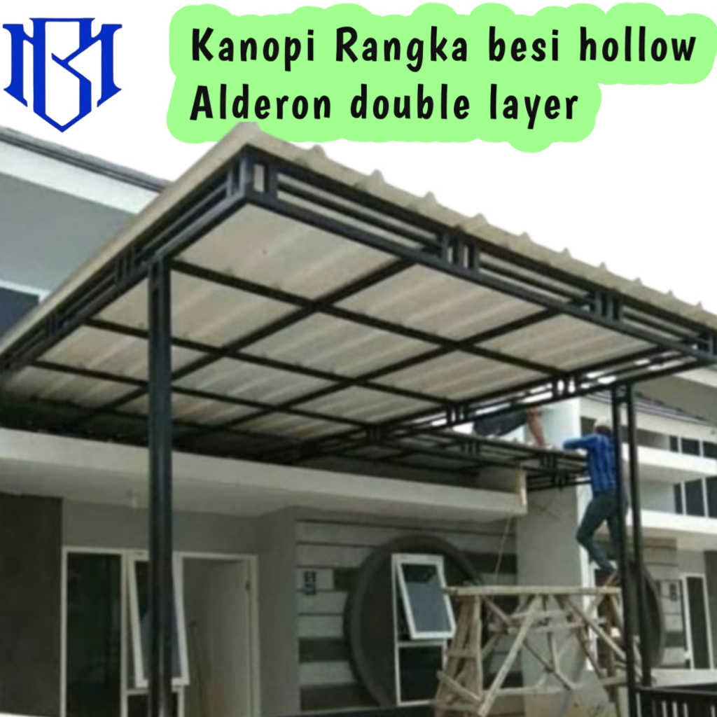 kanopi Rangka besi hollow Atap alderon double layer