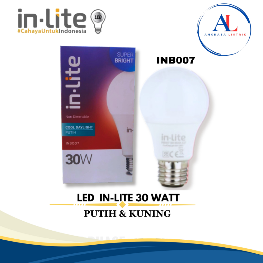 LAMPU BOHLAM LED BULB INLITE 30W 30 WATT - INB007 -