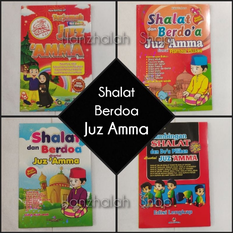 Shalat,  Berdoa dan Juz Amma