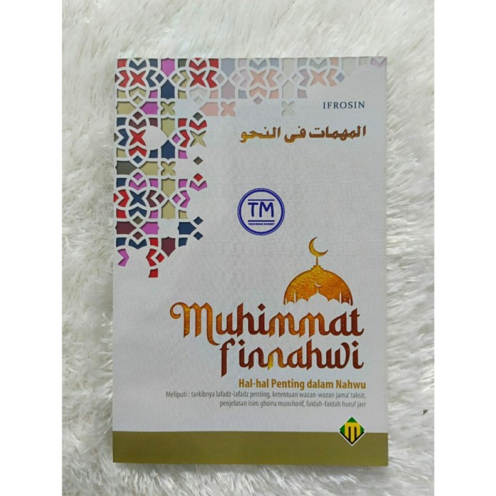 Muhimmat Finnahwi hal-hal penting dalam nahwu - MUKJIZAT