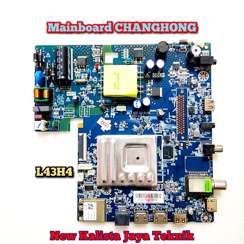 MAINBOARD TV CHANGHONG L43H4 ORIGINAL JUC.820.00236289 MB L-43H4 MOTHERBOARD TV L43H4 MB CHANGHONG 4