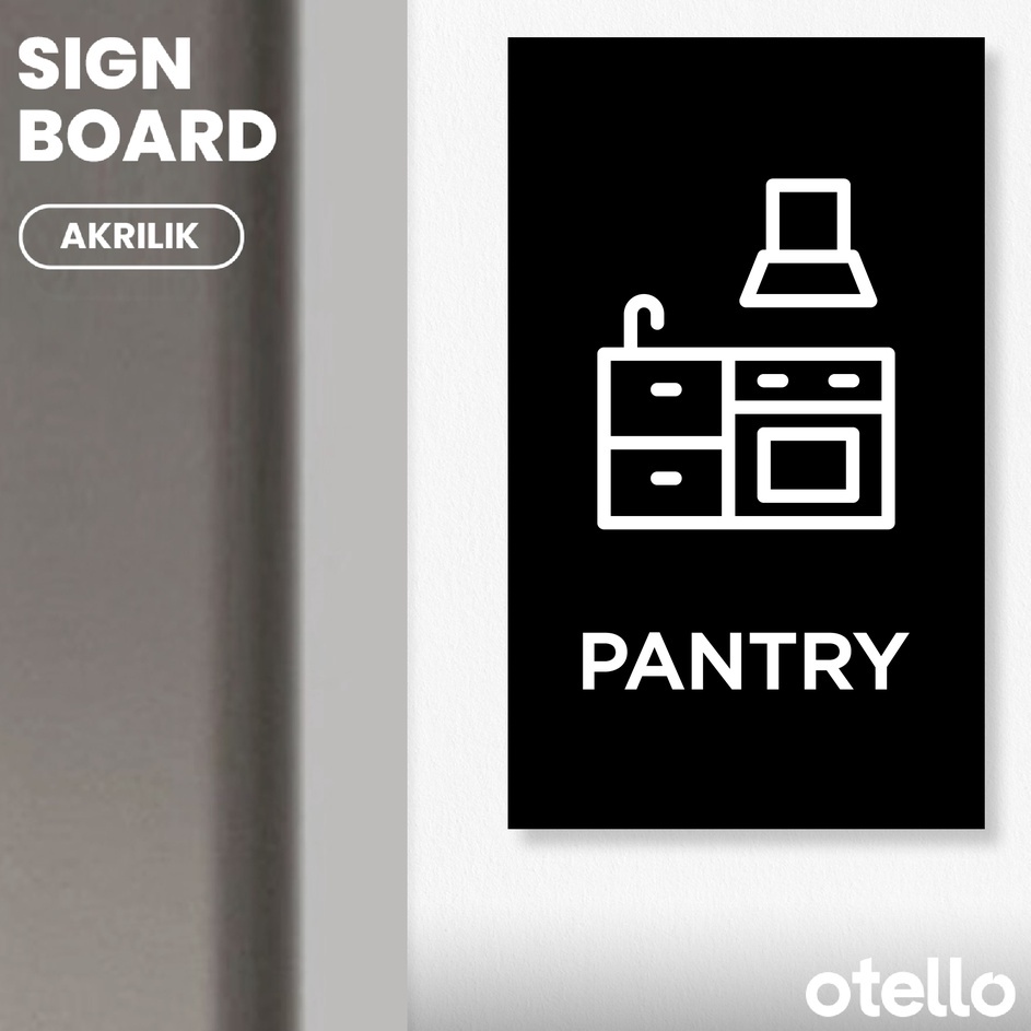 

Baru Otello Signage Pantry Sign Board Akrilik Print Papan Nama Ruangan Label Ruang Modern Acrylic Plat Tempel Dinding Pintu Wall Sticker Room Name