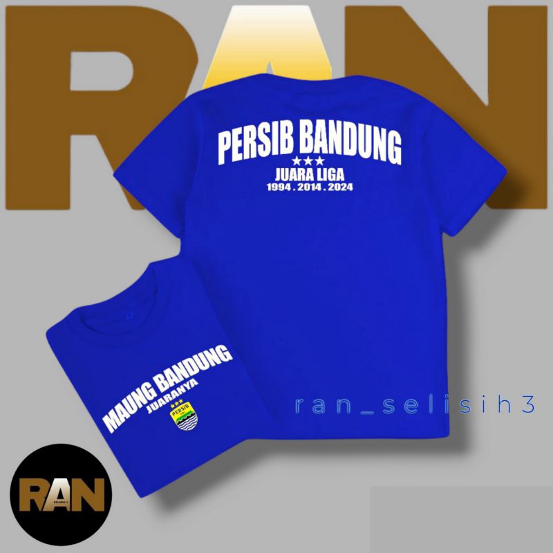 Baju T-shirt Kaos MAUNG BANDUNG JUARANYA l Kaos Persib Bandung Juga Liga 1994 2014 2024 l Kaos Persi
