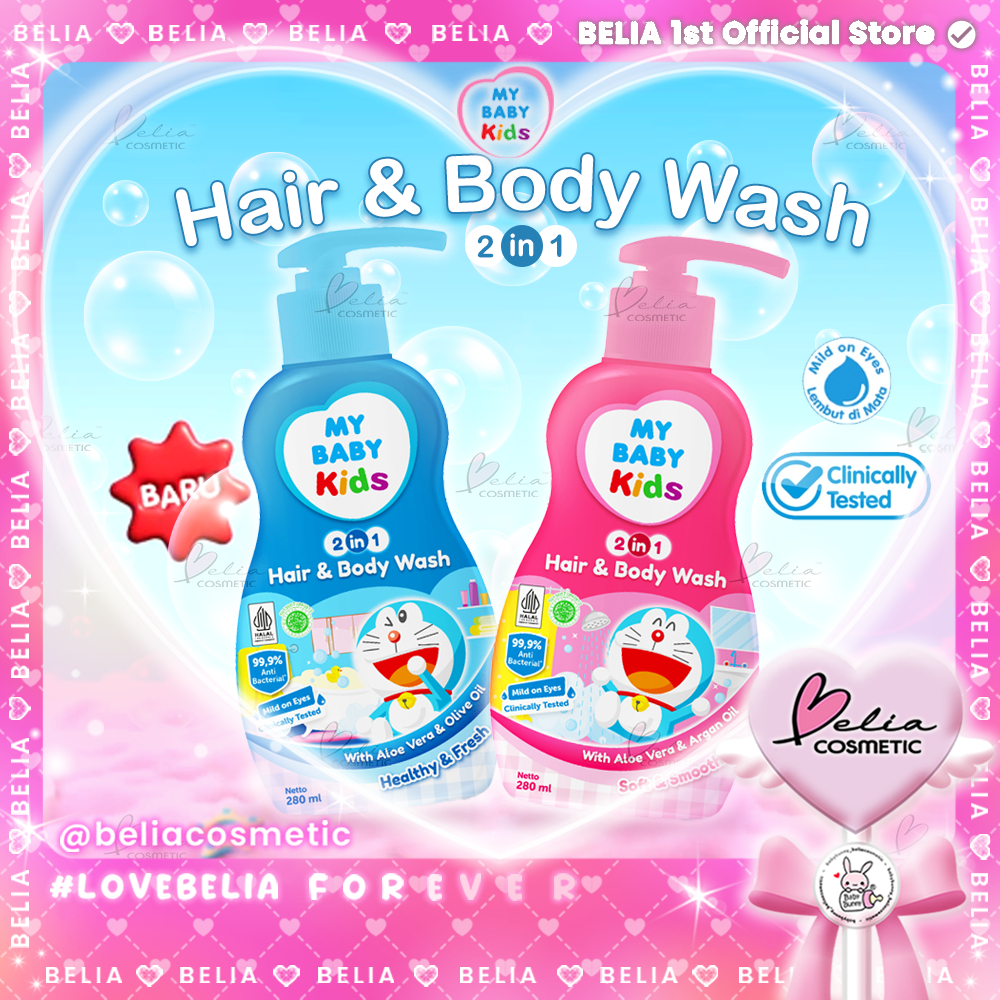 ❤ BELIA ❤ MY BABY KIDS 2in1 Hair&Body Wash 280mL | Kemasan PUMP | Sabun Cair | Sabun Anak | With Alo