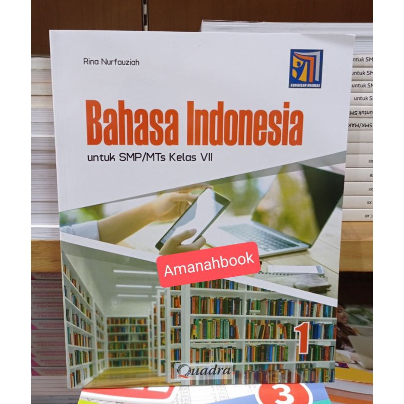 Buku Bahasa Indonesia SMP Kelas 7 Kurikulum Merdeka Quadra