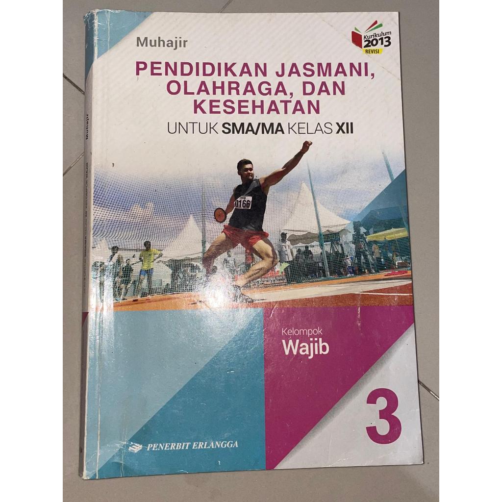 

PJOK Kelas XII Kurikulum 13 Penerbit Erlangga