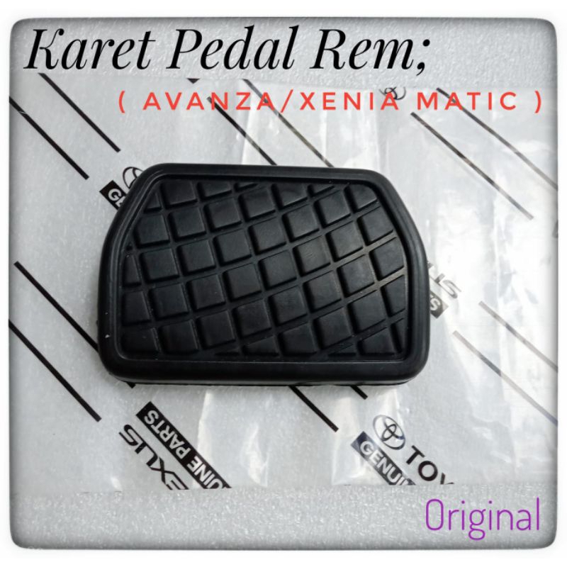 Karet Pedal Rem Avanza Matic 2022 Up Karet Pijakan Rem Avanza Xenia Matic Original