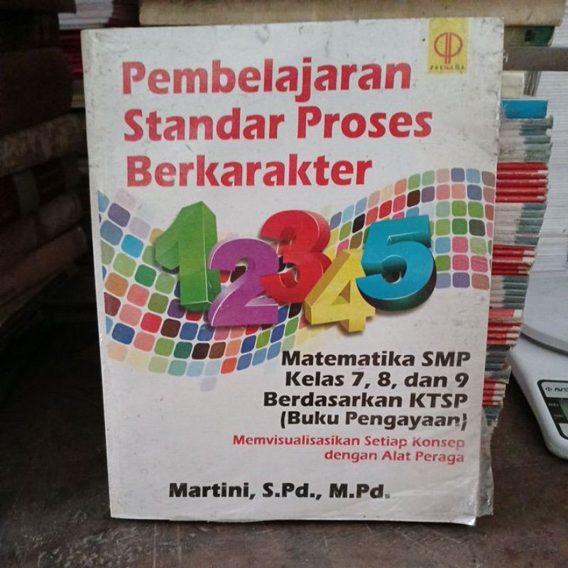 Pembelajaran standar proses berkarakter matematika SMP kelas 7,8,9 berdasarkan KTSP.  cr34