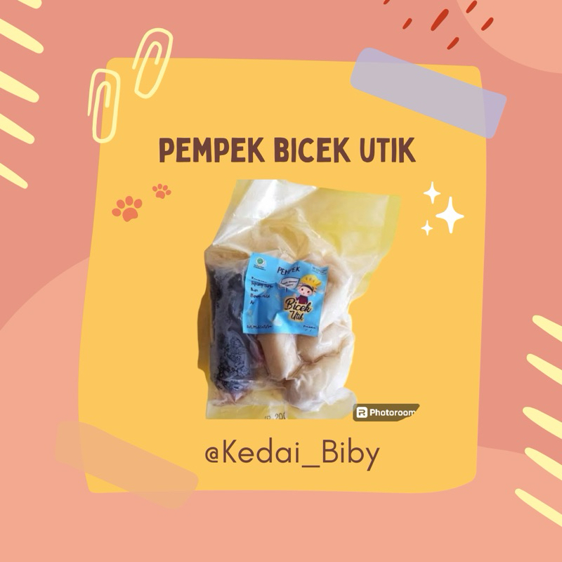 

pempek bicek utik