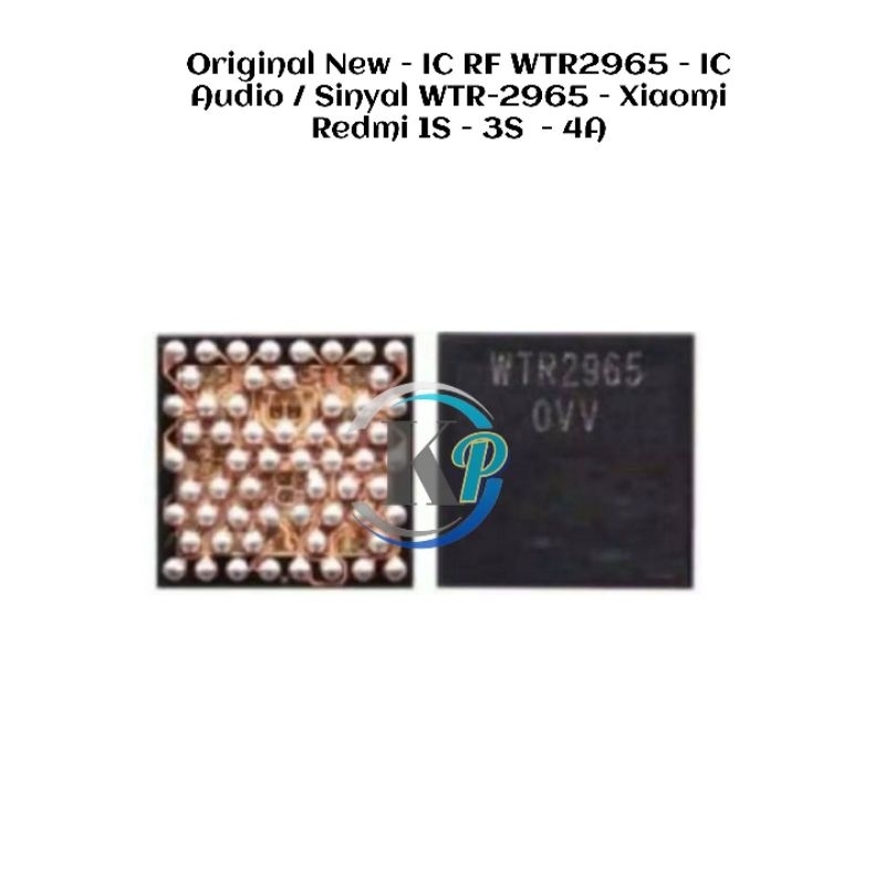 Original New - IC RF WTR2965 - IC Audio / Sinyal WTR-2965 - Xiaomi Redmi 1S - 3S  - 4A
