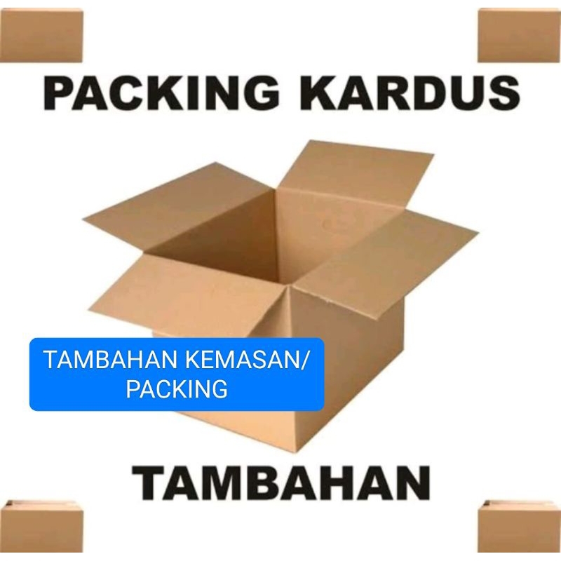 

PACKING KARDUS TAMBAHAN KEMASAN YA(WAJIB ODER ) INI