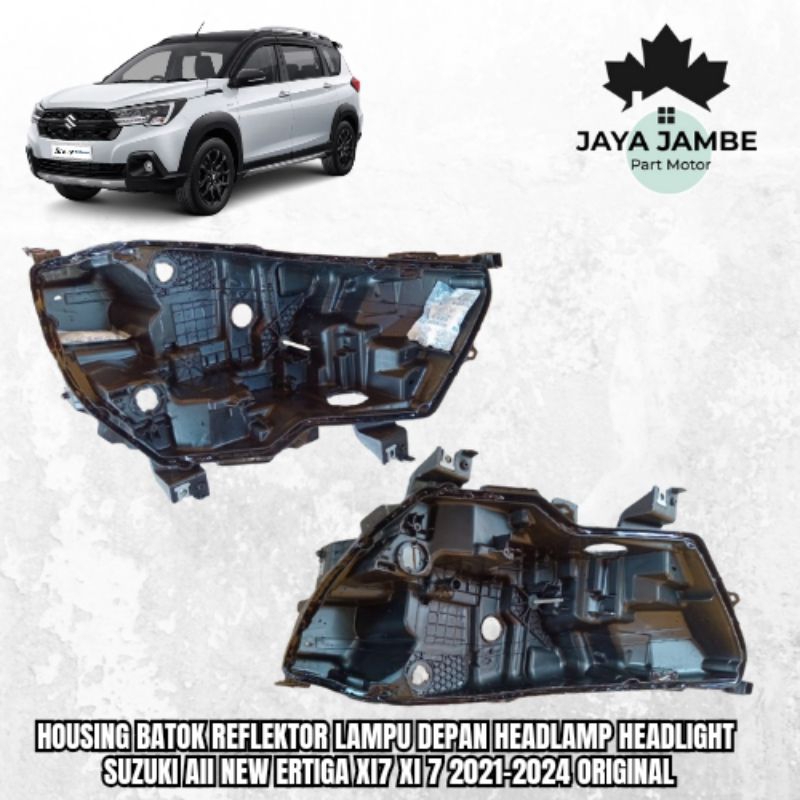 Housing batok reflektor Lampu Depan Head Lamp Headlight Suzuki All New Ertiga Xl7 Xl 7 2021-2024 Ori