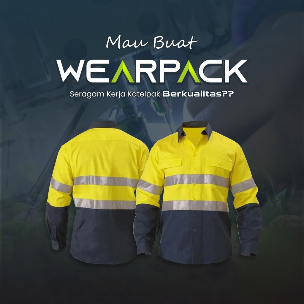 Wearpack Kerja Lapangan Safety Berkualitas