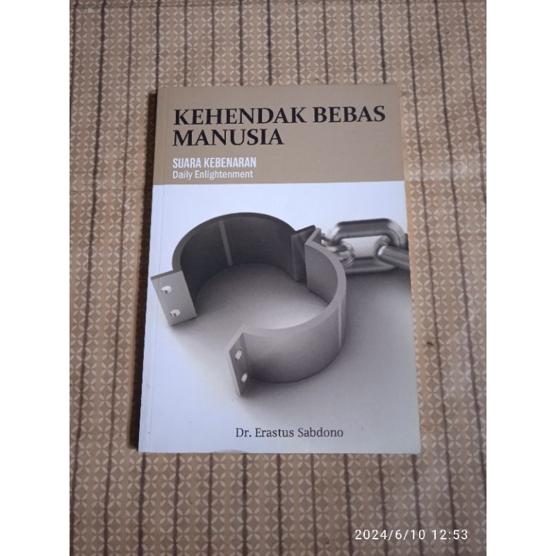 buku kehendak bebas manusia suara kebenaran daily enlightenment - dr erastus sabdono