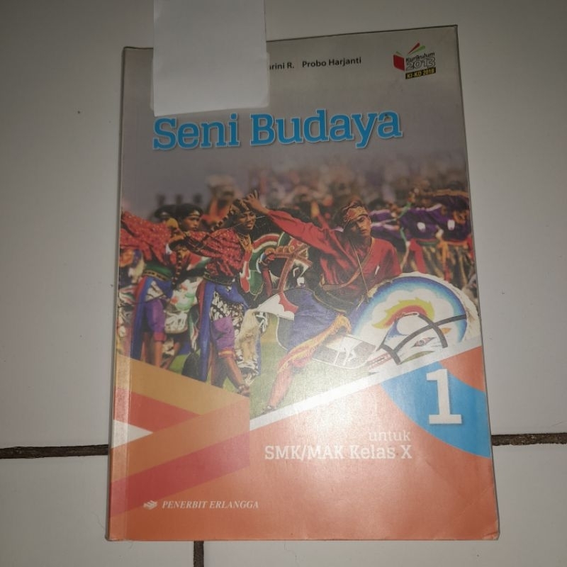 

Buku Seni Budaya Kelas 10/X SMK/MAK Kurikulum 2013