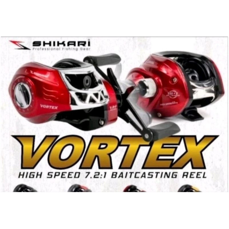 reel BC shikari vortex / voltra HS 7.2:1 baitcasting