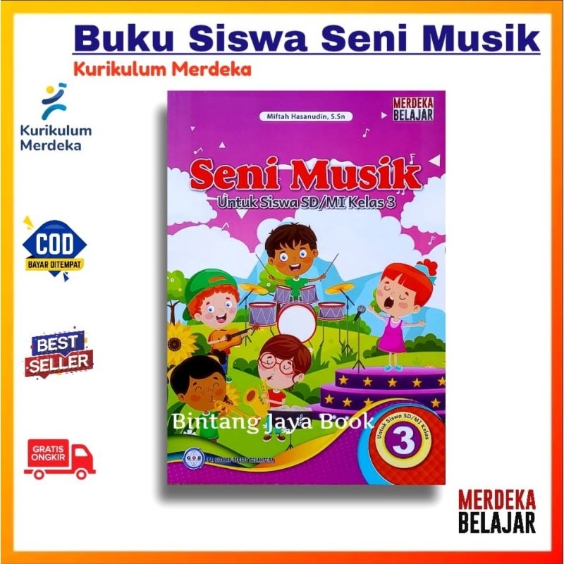 Buku Siswa Seni Musik SD Kelas 3 Kurikulum Merdeka - Buku Seni Musik Kelas 3 SD/MI Kurikulum Merdeka