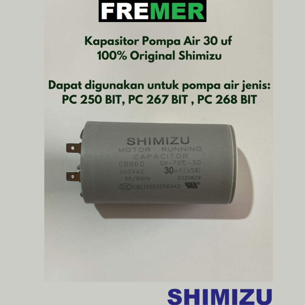SHIMIZU Kapasitor Pompa Air 30 uf PC 250 BIT / PC 267 BIT / PC 268 BIT