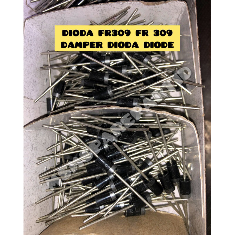 DIODA FR309 FR 309  DAMPER DIODA DIODE