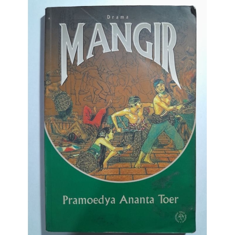 PRAMOEDYA ANANTA TOER- Drama Mangir