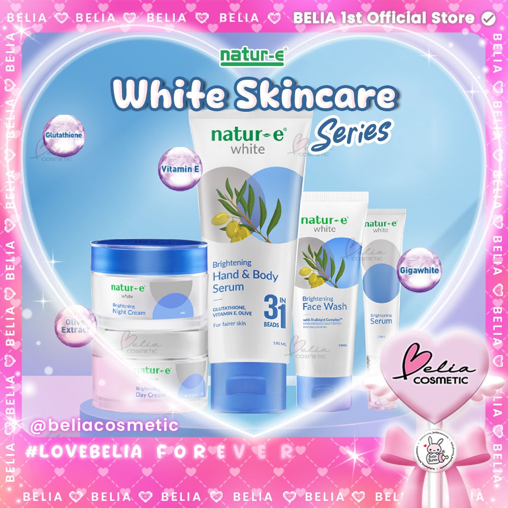 ❤ BELIA ❤ NATUR-E White Skincare Series | Face Wash | Day & Night Cream |  White Brightening