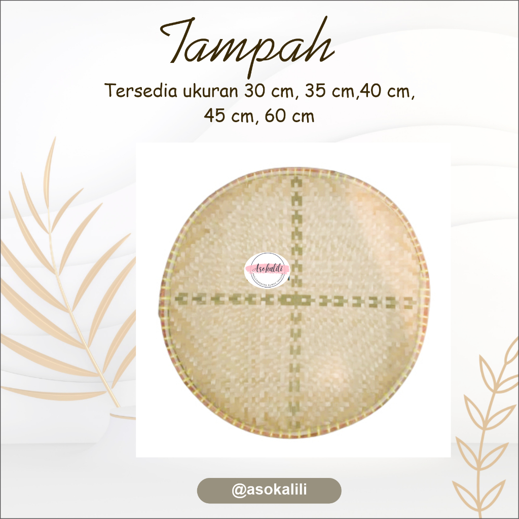 Tampah Bambu Anyam 30–60 cm • Nampan Bambu Serbaguna • Tampah Kue / Tampah Foto Produk / Tampah Hant