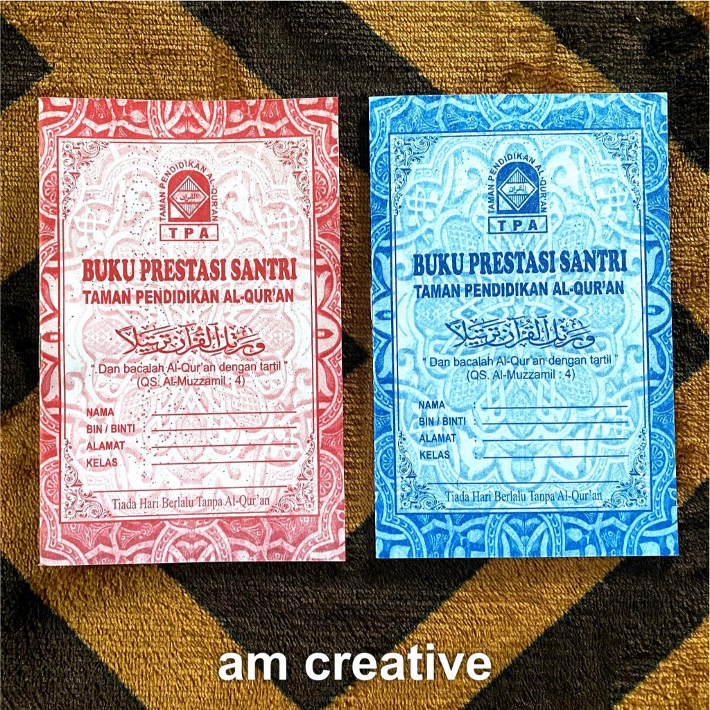 

Buku Prestasi Santri Iqro / Al-Qur'an TPA / TPQ