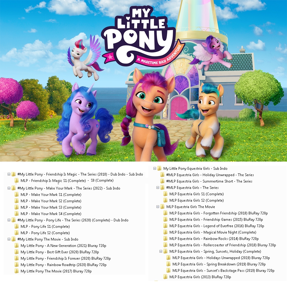 My Little Pony &  Equestria Girls