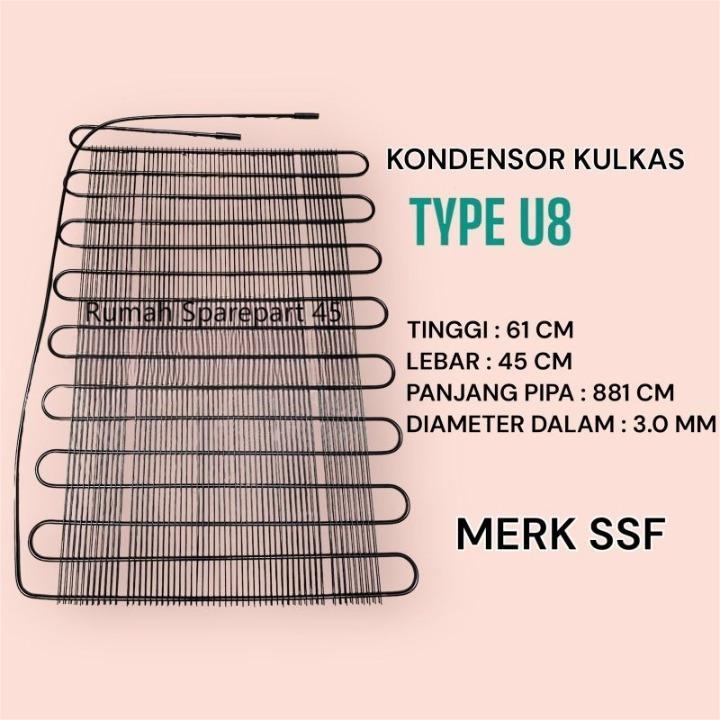 Kondensor Kulkas 8U / Condensor Kulkas U8
