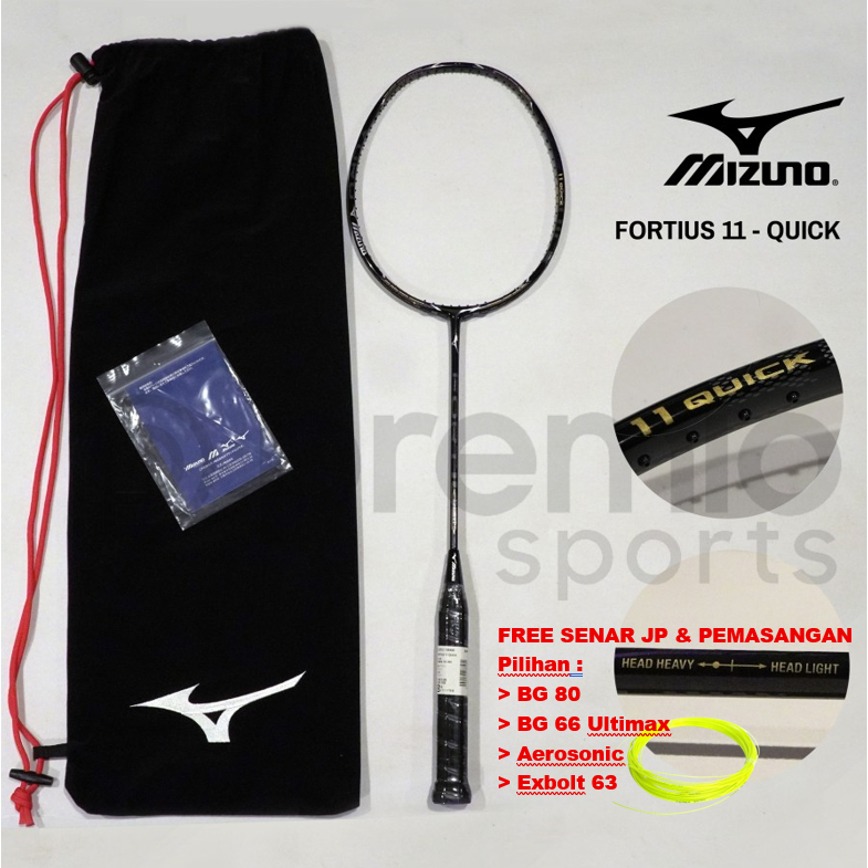 RAKET BADMINTON MIZUNO FORTIUS 11 QUICK / POWER - MIZUNO FORTIUS11