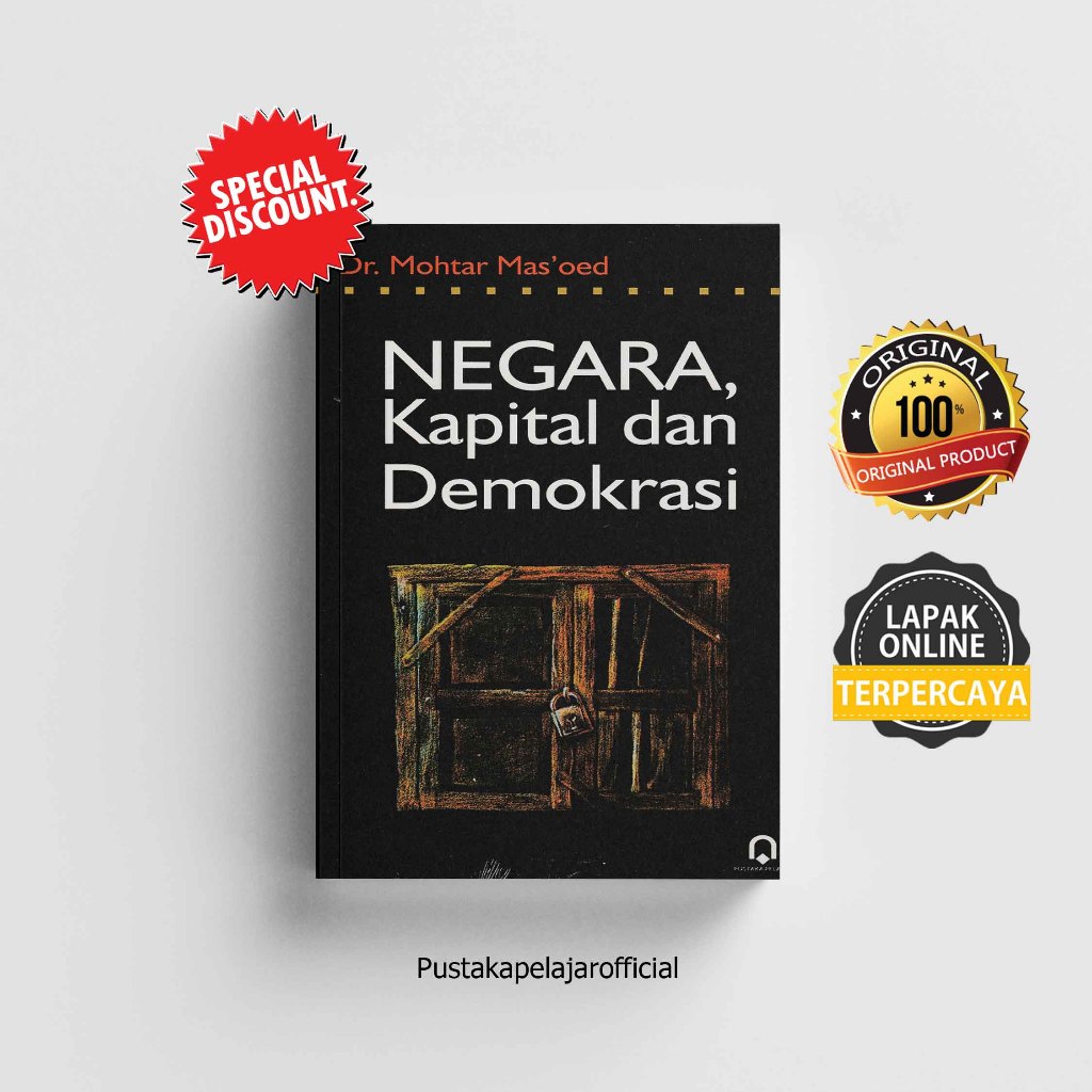 Buku Negara Kapital dan Demokrasi - Mohtar Masoed - Pustaka Pelajar