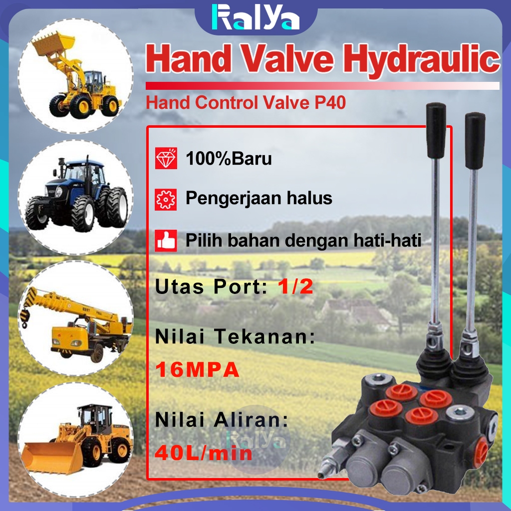 Hand Control Valve Hidrolik P40-02 1/2 Inch - Katup Manual Hidrolik 40L/min untuk Pompa Hidrolik, Me