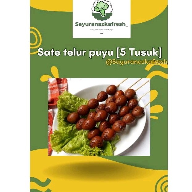 

Sate Telur Puyu [5 Tusuk]