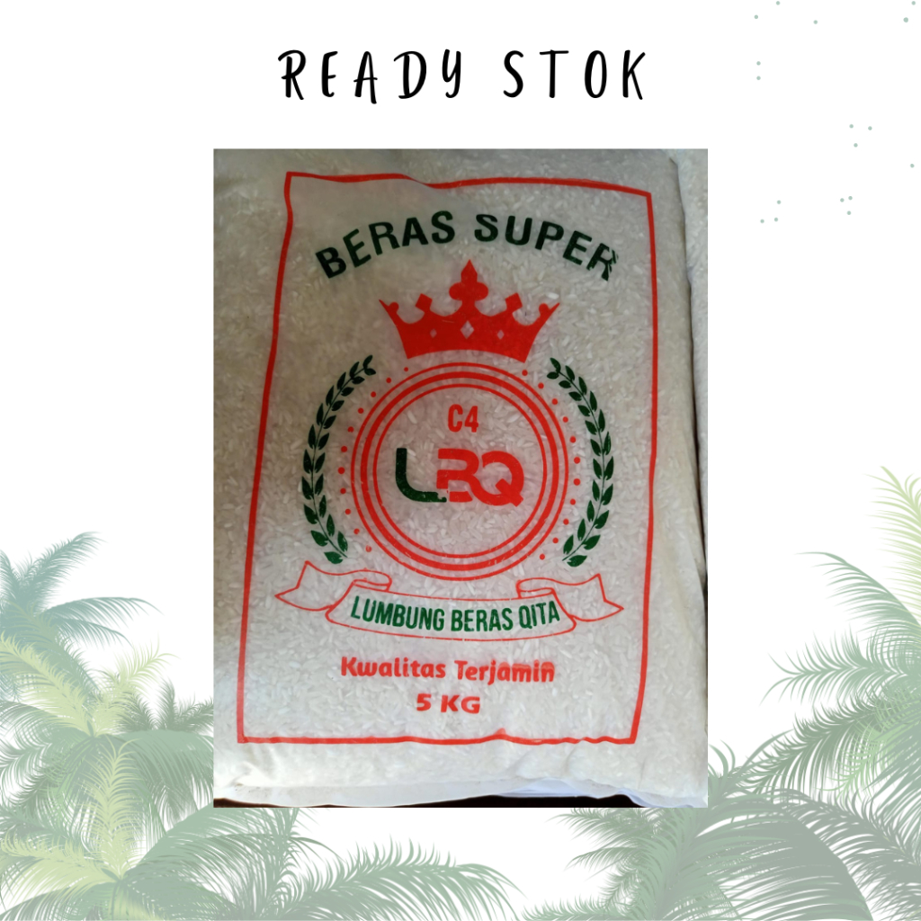 

BERAS SUPER LEMBUNG BERAS QITA (LBQ) 5KG