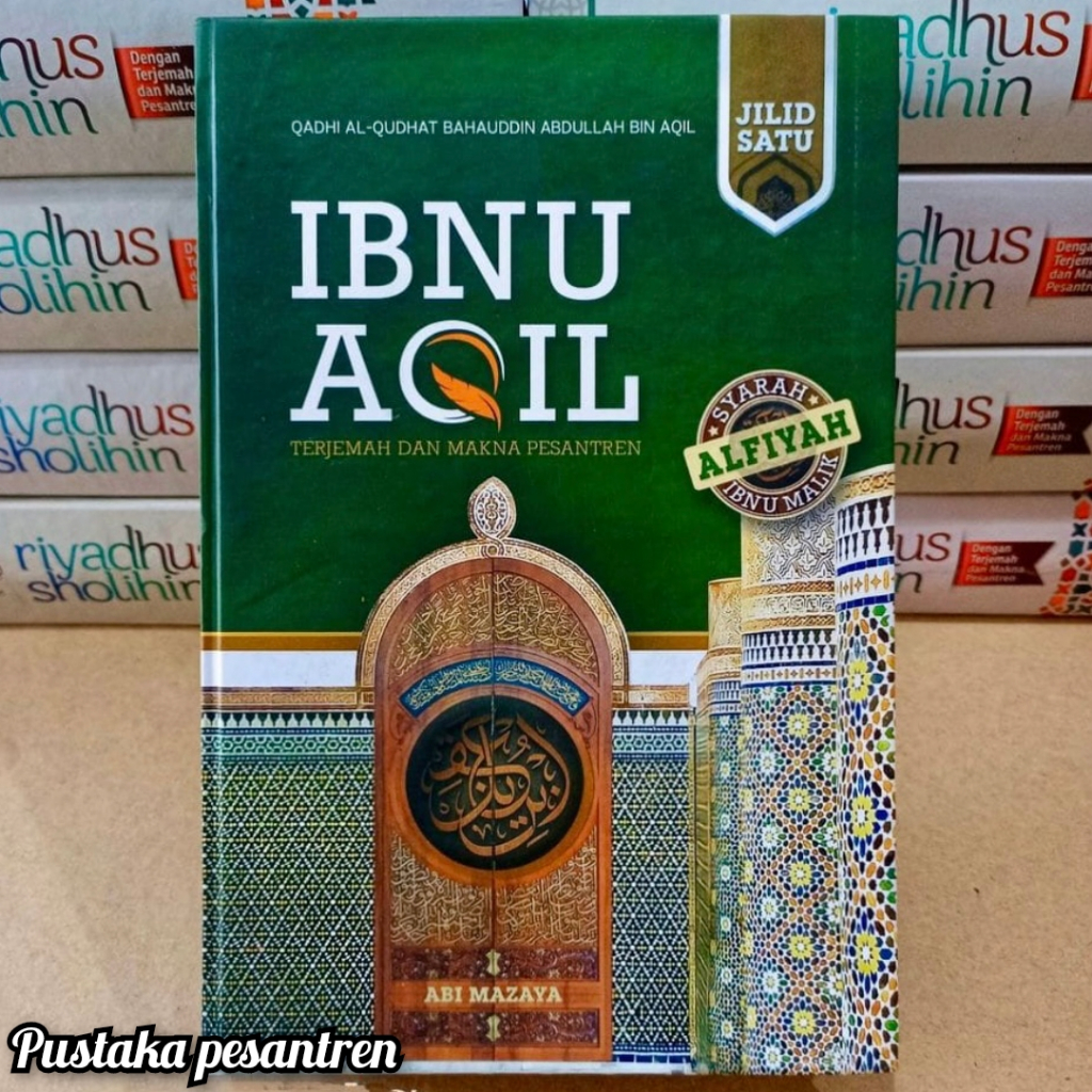 Terjemah Ibnu Aqil Syarah Alfiyah Ibnu Malik Juz 1 Lengkap Dengan Makna Pesantren
