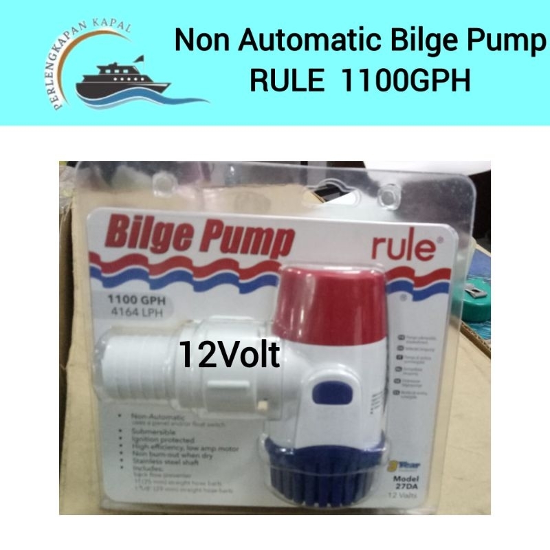 Rule Bilge Pump 1100GPH 12Volt/ Non automatic bilge pump rule/ Pompa celup RULE 1100GPH 12V