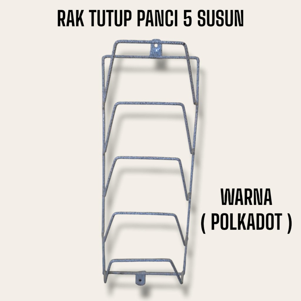 Rak Tutup Panci Rak Gantung Panci 5 Susun 4 Susun / Gantungan Hanger Tutup Panci Alat Masak