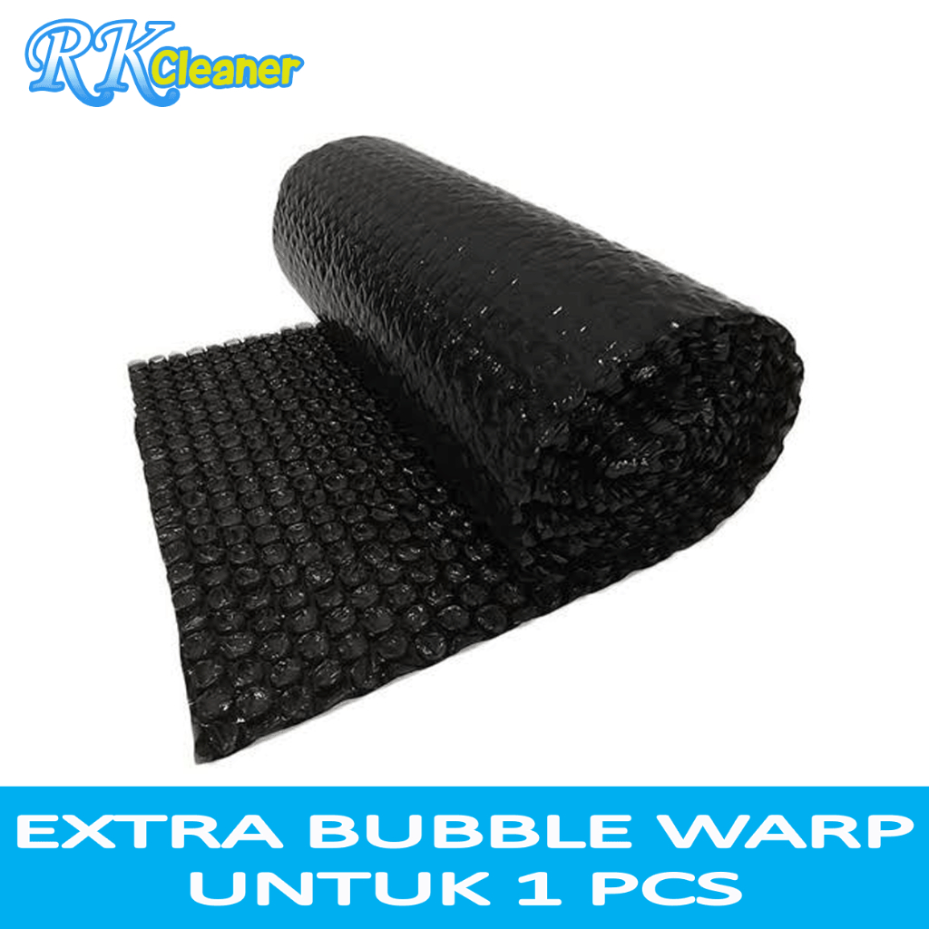 

RK Cleaner EXTRA Tambahan Bubble Warp Untuk 1 pcs