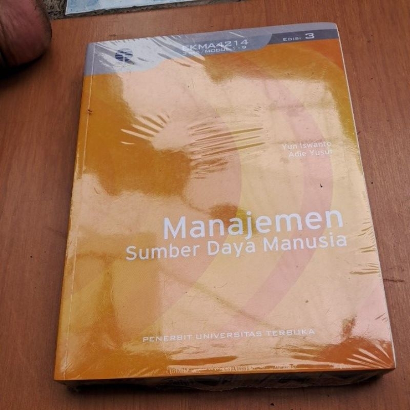 MANAJEMEN Sumber daya manusia  EkMA 4214  3sks / MODUL 1-9 EDISI 3