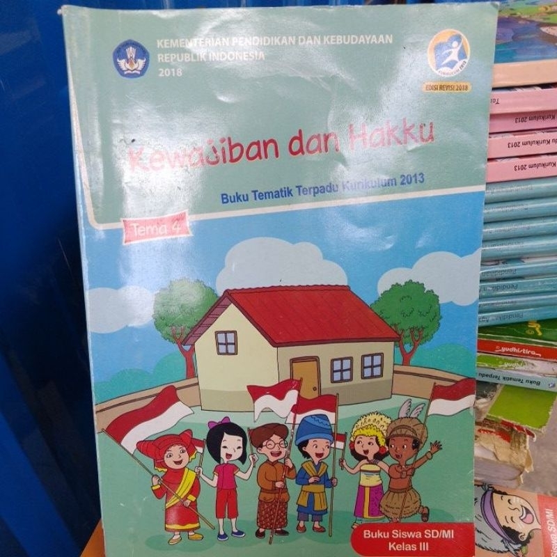 kewajiban dan hakku tema 4 kelas 3