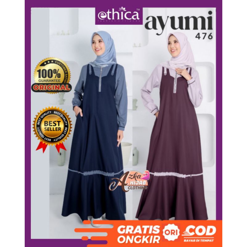 GAMIS ETHICA AYUMI 476 ETHICA ORIGINAL / GAMIS ETHICA 2024 / BAJU GAMIS TERBARU 2024 / GAMIS MODERN 