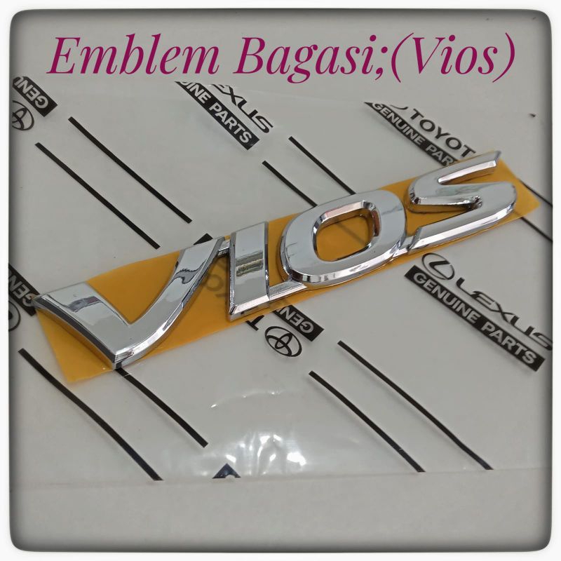 Emblem Bagasi Vios Tulisan Vios Emblem Belakang Vios Chrome