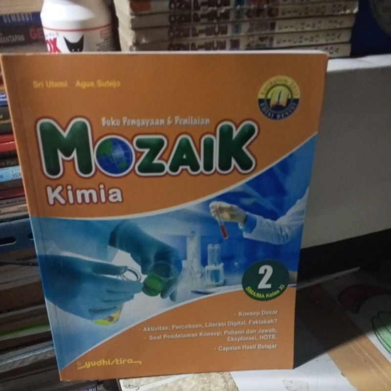 BUKU MOZAIK KIMIA UNTUK SMA KELAS XI/11/2 REVISI K13 PENERBIT YUDISTIRA