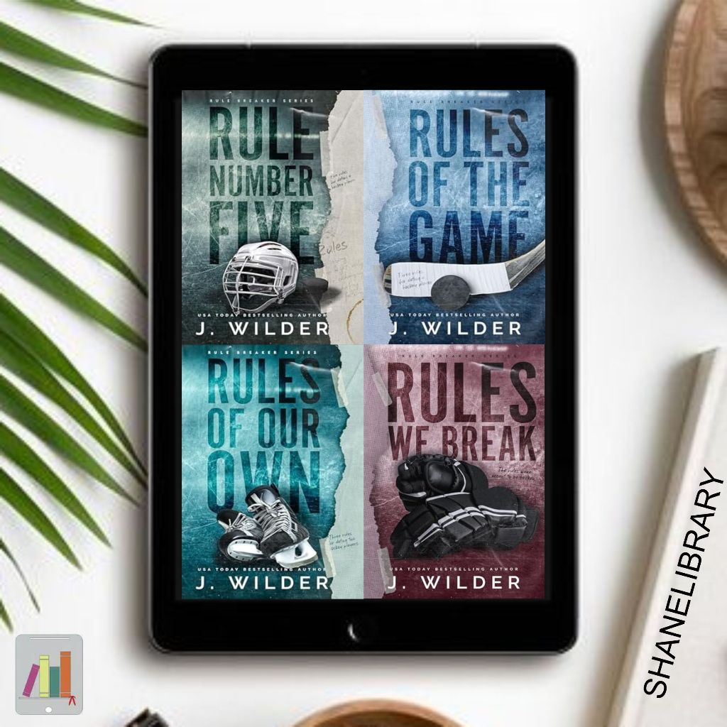 

Rules Number Five, Rules of The Game, Rules of Our Own, Rules We Break by J. Wilder