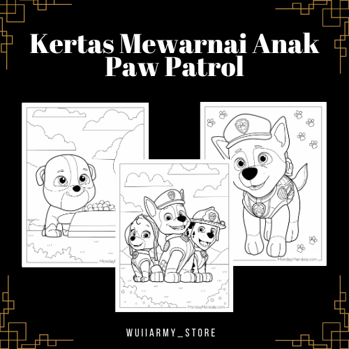 

KERTAS GAMBAR / KERTAS MEWARNAI / PAW PATROL / KERTAS MEWARNAI ANAK