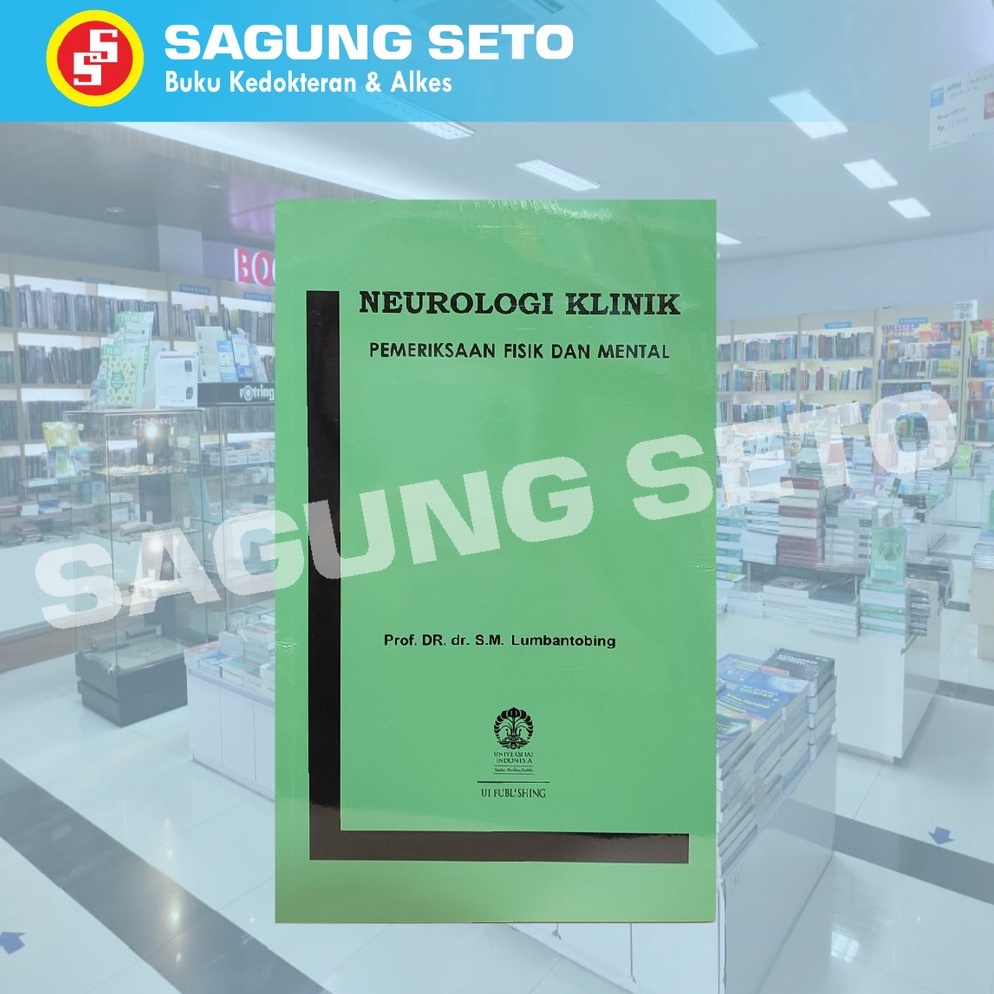 KODE V86D BUKU NEUROLOGI KLINIK PEMERIKSAAN FISIK DAN MENTAL LUMBANTOMBING UI  NEURO UI